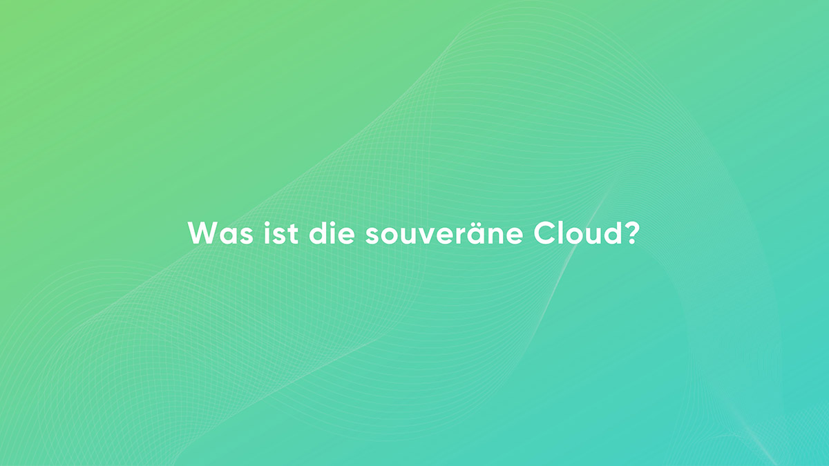 Was_ist_die_souveraene_Cloud_Slide01