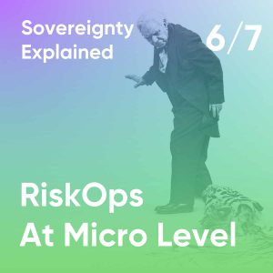 cloudahead Sovereignty Explained 6 Riskops At Micro Level